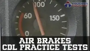 Trucker Country Air Brakes CDL Practice Tests