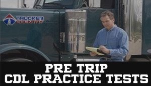 Trucker Country Pre-Trip Inspection CDL Practice Tests