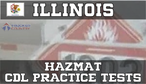 Illinois Hazardous Materials CDL Practice Tests