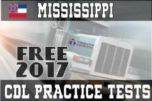 Mississippi 2017 CDL Practice Tests