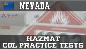 Nevada Hazardous Materials CDL Practice Tests
