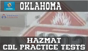 Oklahoma Hazardous Materials CDL Practice Tests