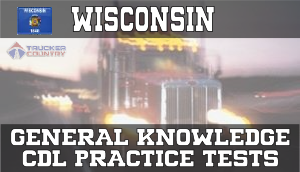 wisconsin cdl general knowledge test